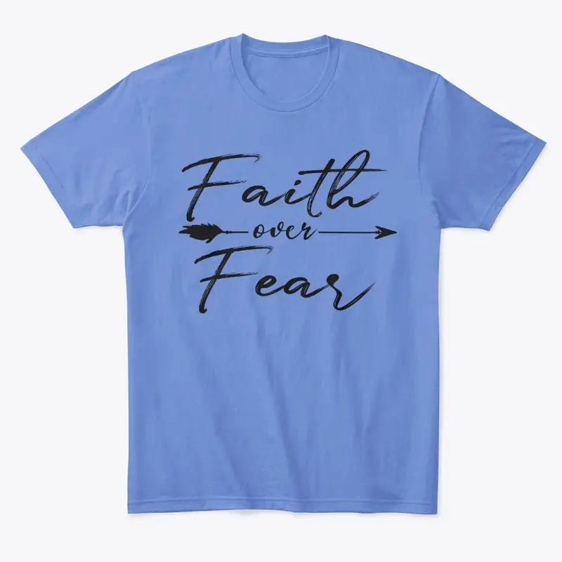 Faith over Fear